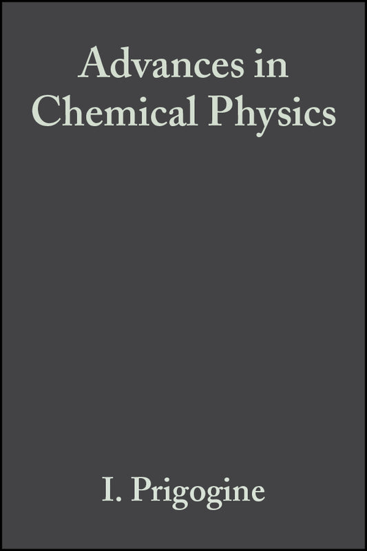 Advances in Chemical Physics, Volume 104 (Hardback) 9780471293385
