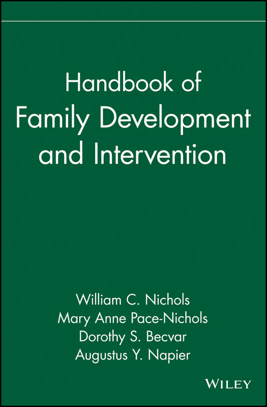 Handbook of Family Development and Intervention (Hardback) 9780471299677