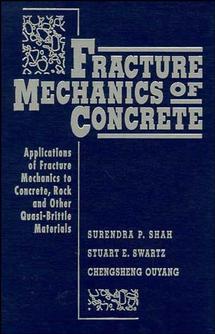 Fracture Mechanics of Concrete; Applications of Fracture Mechanics to Concrete, Rock and Other Quasi-Brittle Materials (Hardback) 9780471303114