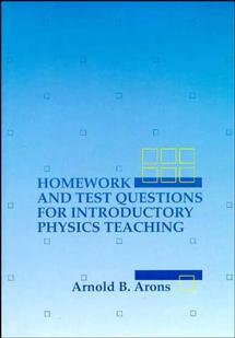Homework and Test Questions for Introductory Physics Teaching (Paperback / softback) 9780471309314