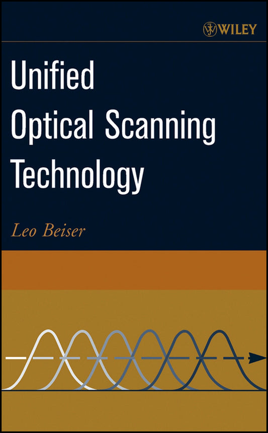 Unified Optical Scanning Technology (Hardback) 9780471316541