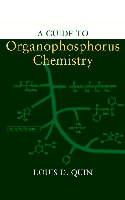 A Guide to Organophosphorus Chemistry (Hardback) 9780471318248