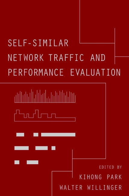 Self-Similar Network Traffic and Performance Evaluation (Hardback) 9780471319740