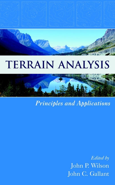 Terrain Analysis; Principles and Applications (Hardback) 9780471321880