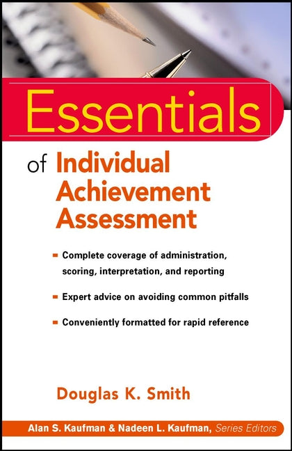 Essentials of Individual Achievement Assessment (Paperback / softback) 9780471324324