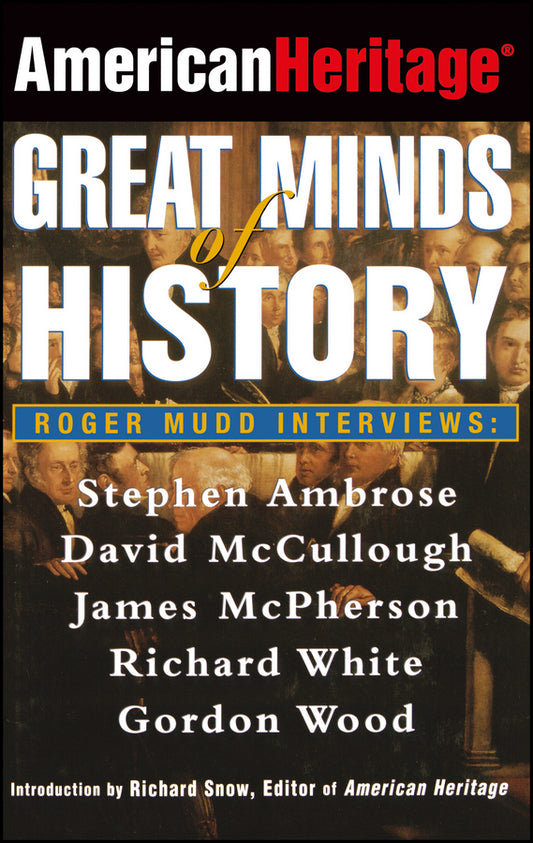 American Heritage; Great Minds of History (Hardback) 9780471327158