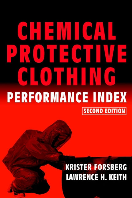 Chemical Protective Clothing Performance Index (Hardback) 9780471328445