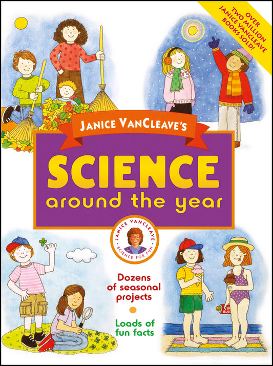 Janice VanCleave's Science Around the Year (Paperback / softback) 9780471330967