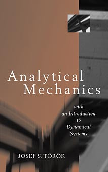Analytical Mechanics; With an Introduction to Dynamical Systems (Hardback) 9780471332077