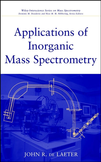 Applications of Inorganic Mass Spectrometry (Hardback) 9780471345398