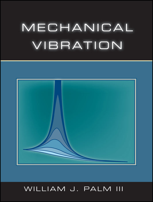 Mechanical Vibration (Hardback) 9780471345558