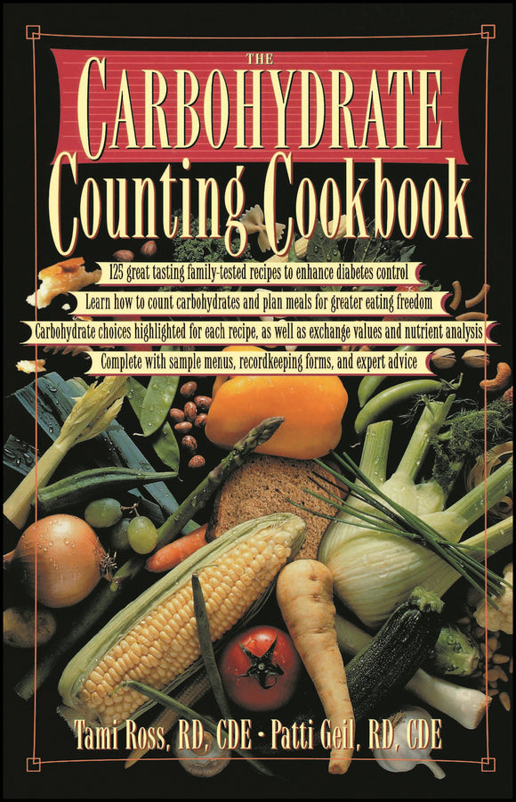 The Carbohydrate Counting Cookbook (Paperback / softback) 9780471346715