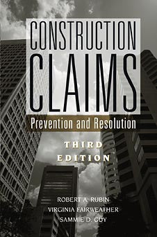 Construction Claims; Prevention and Resolution (Hardback) 9780471348634