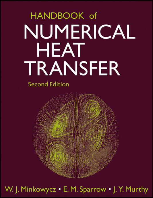 Handbook of Numerical Heat Transfer (Hardback) 9780471348788