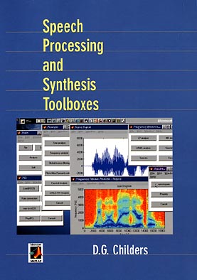 Speech Processing and Synthesis Toolboxes (Hardback) 9780471349594