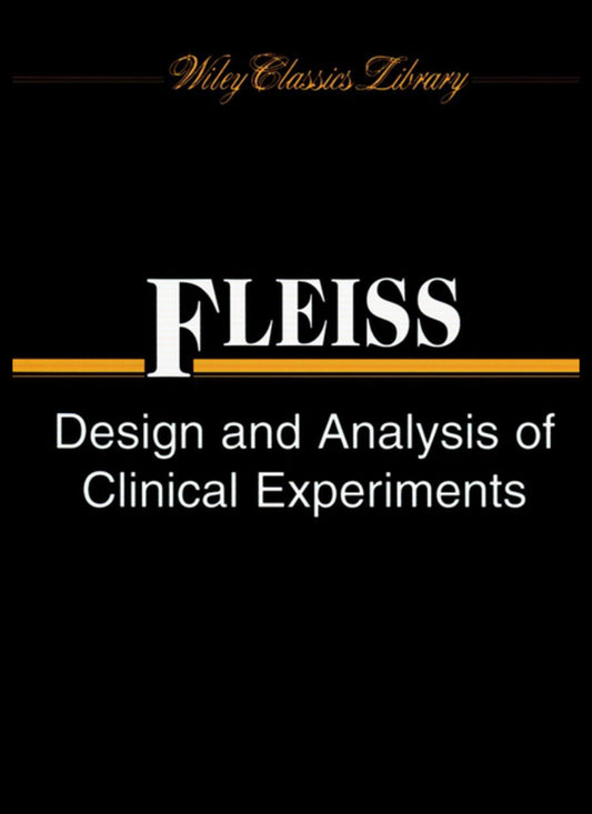 Design and Analysis of Clinical Experiments (Paperback / softback) 9780471349914