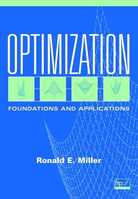 Optimization; Foundations and Applications (Paperback / softback) 9780471351696
