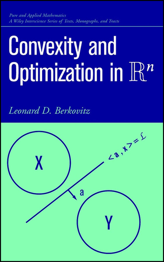 Convexity and Optimization in Rn (Hardback) 9780471352815