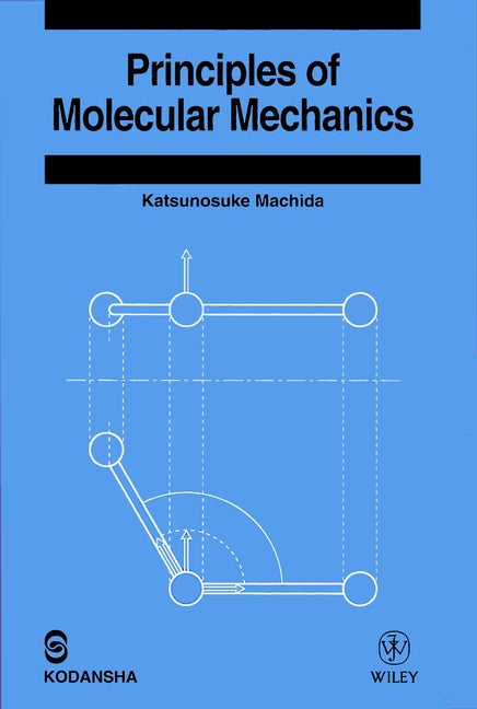 Principles of Molecular Mechanics (Hardback) 9780471357278