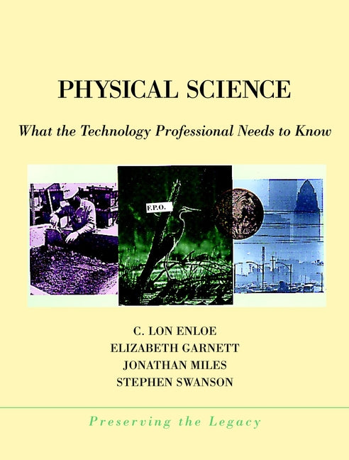 Physical Science; What the Technology Professional Needs to Know (Paperback / softback) 9780471360186