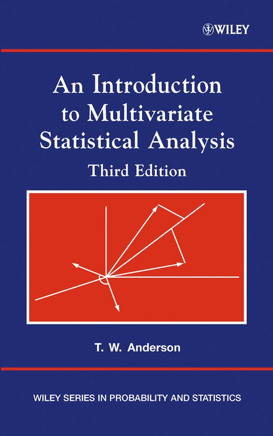 An Introduction to Multivariate Statistical Analysis (Hardback) 9780471360919