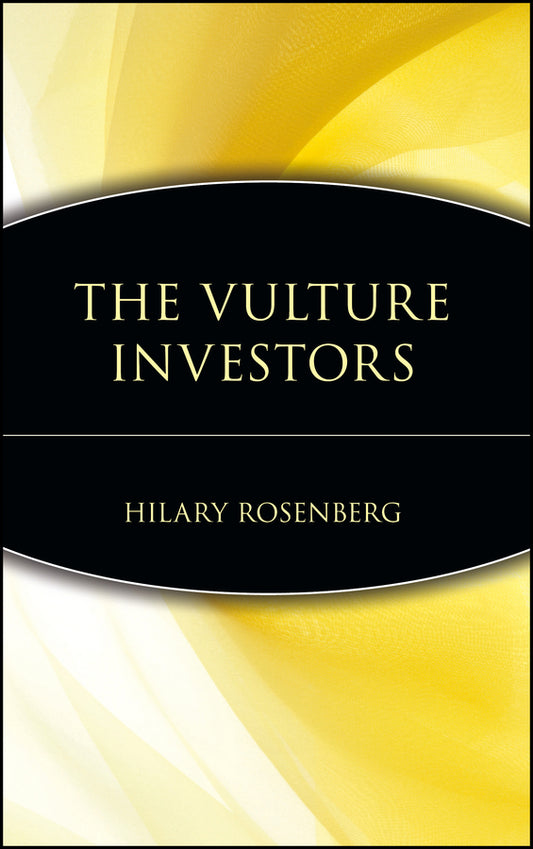 The Vulture Investors (Hardback) 9780471361893