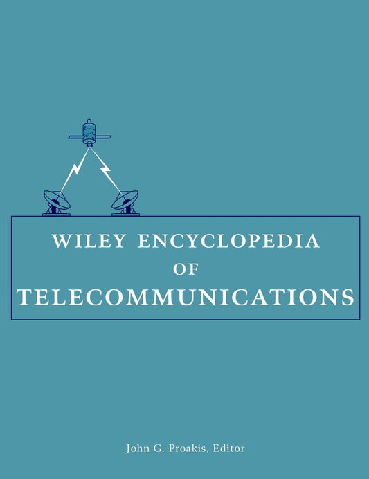 Wiley Encyclopedia of Telecommunications, 5 Volume Set (Hardback) 9780471369721