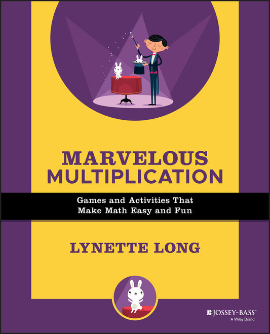 Marvelous Multiplication; Games and Activities That Make Math Easy and Fun (Paperback / softback) 9780471369820