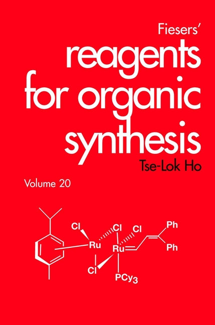 Fiesers' Reagents for Organic Synthesis, Volume 20 (Hardback) 9780471369998