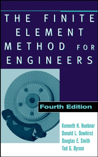 The Finite Element Method for Engineers (Hardback) 9780471370789
