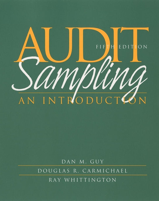 Audit Sampling; An Introduction to Statistical Sampling in Auditing (Paperback / softback) 9780471375906