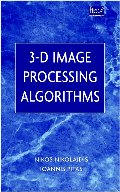 3-D Image Processing Algorithms (Hardback) 9780471377368