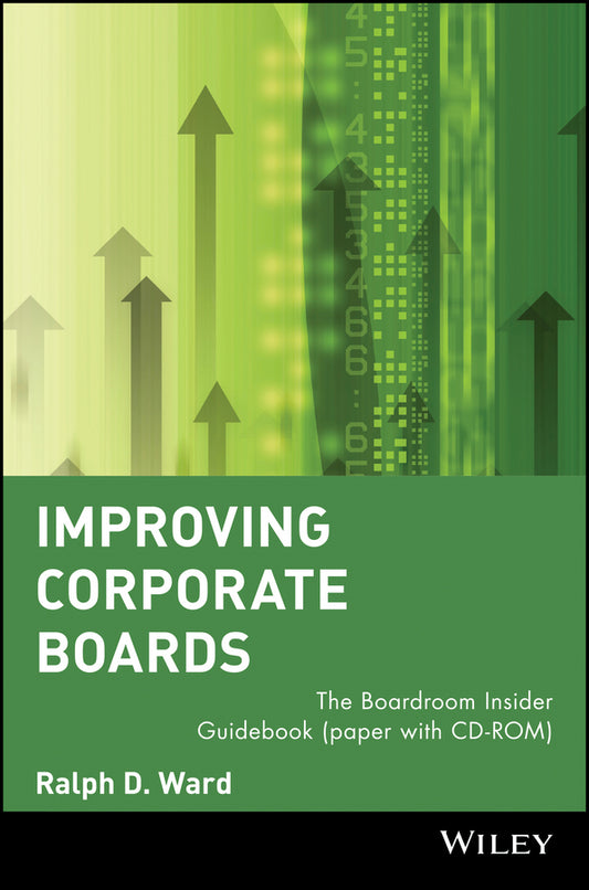 Improving Corporate Boards; The Boardroom Insider Guidebook (Paperback / softback) 9780471379379