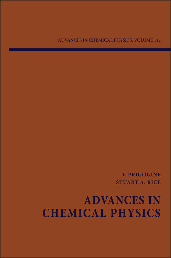 Advances in Chemical Physics, Volume 112 (Hardback) 9780471380023