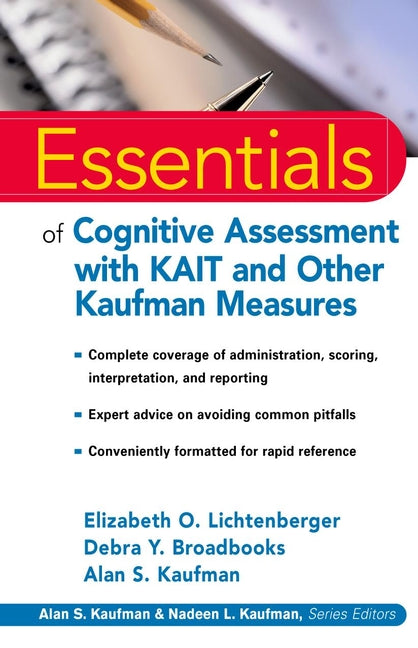 Essentials of Cognitive Assessment with KAIT and Other Kaufman Measures (Paperback / softback) 9780471383178