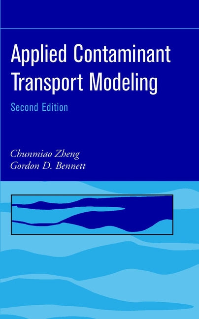 Applied Contaminant Transport Modeling (Hardback) 9780471384779