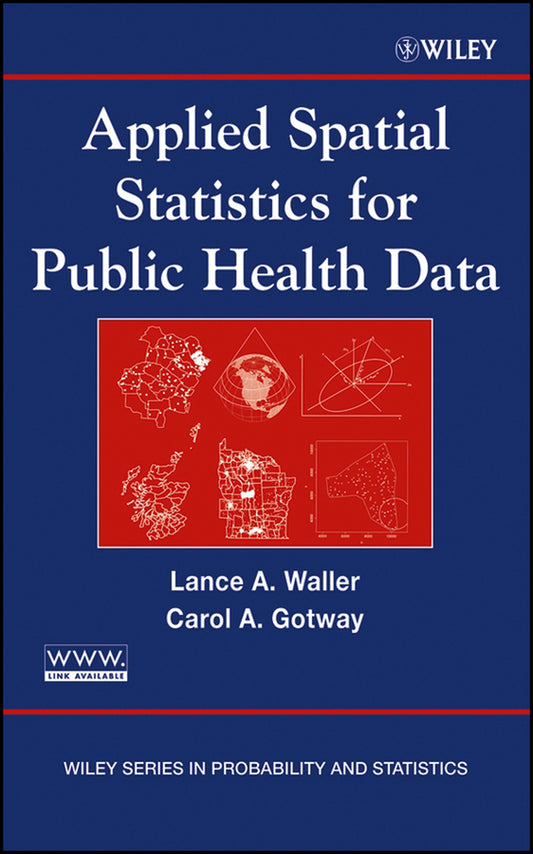 Applied Spatial Statistics for Public Health Data (Hardback) 9780471387718