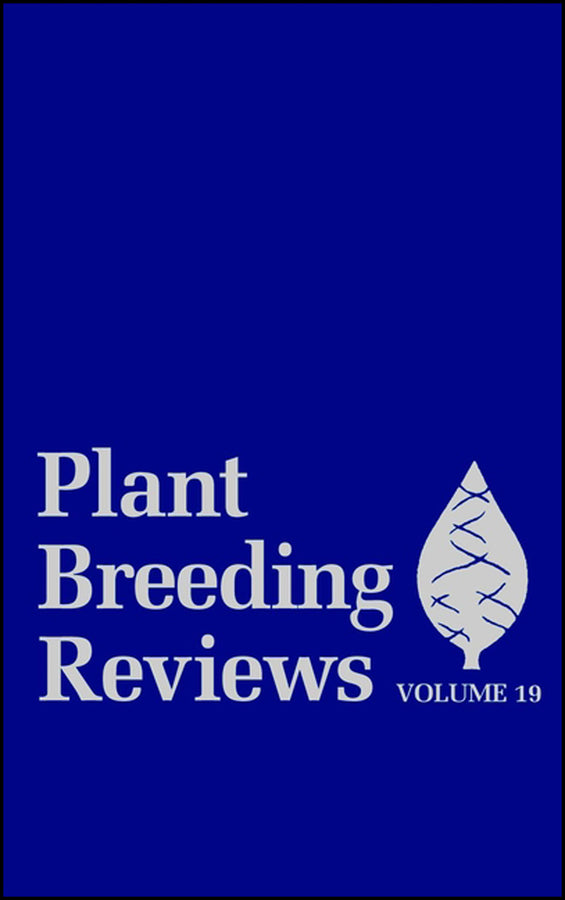 Plant Breeding Reviews, Volume 19 (Hardback) 9780471387879