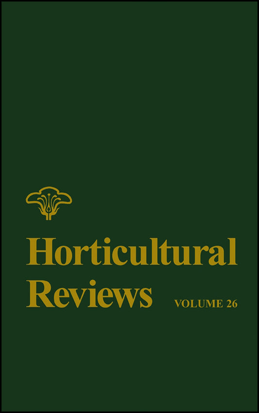 Horticultural Reviews, Volume 26 (Hardback) 9780471387893