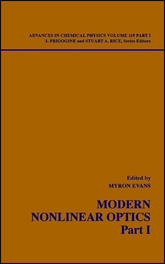 Modern Nonlinear Optics, Volume 119, Part 1 (Hardback) 9780471389309