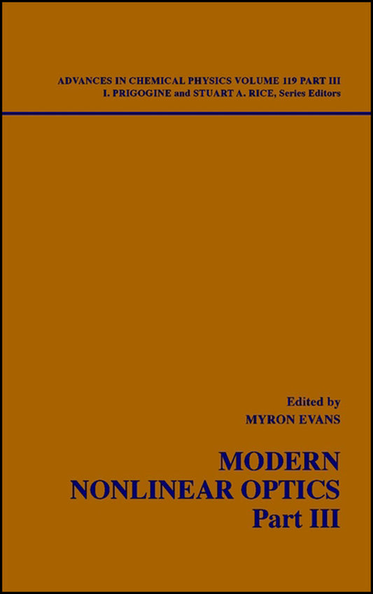 Modern Nonlinear Optics, Volume 119, Part 3 (Hardback) 9780471389323