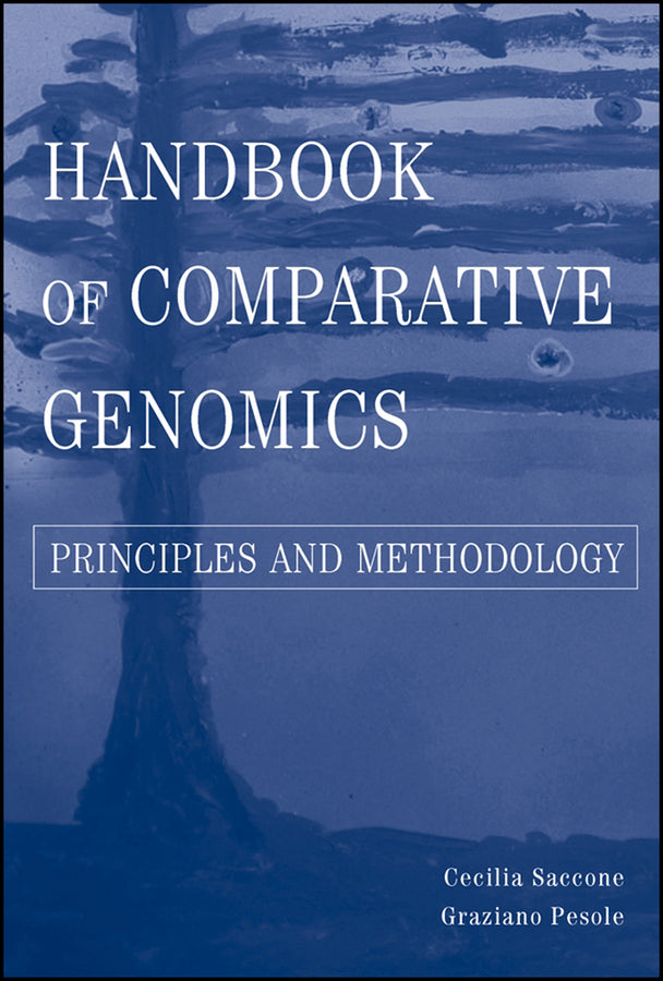 Handbook of Comparative Genomics; Principles and Methodology (Hardback) 9780471391289