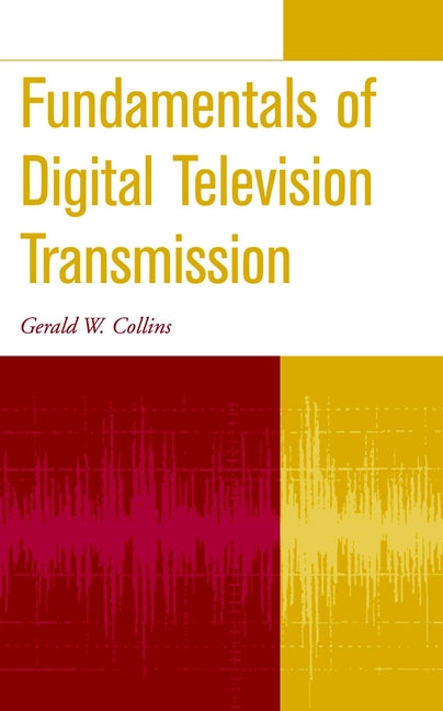 Fundamentals of Digital Television Transmission (Hardback) 9780471391999
