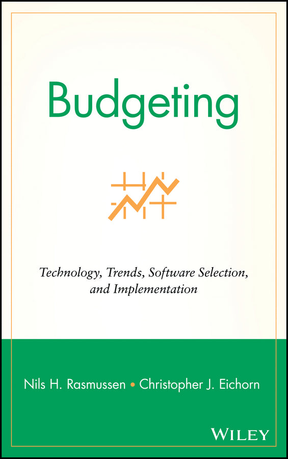Budgeting; Technology, Trends, Software Selection, and Implementation (Hardback) 9780471392071