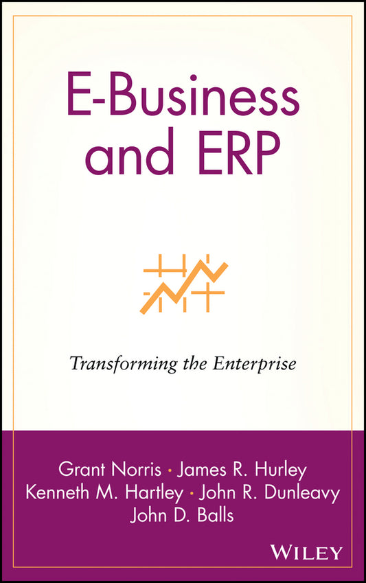 E-Business and ERP; Transforming the Enterprise (Hardback) 9780471392088