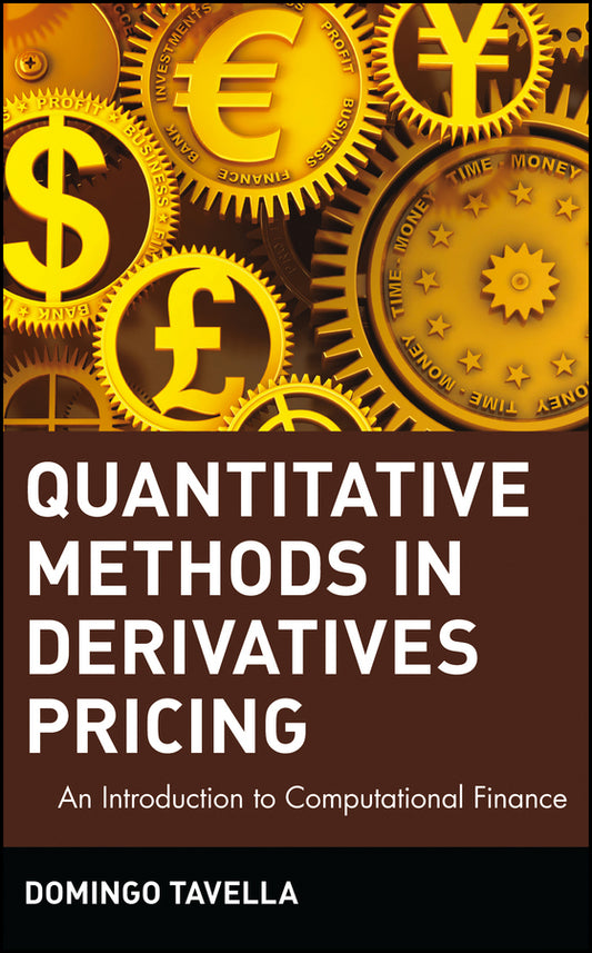 Quantitative Methods in Derivatives Pricing; An Introduction to Computational Finance (Hardback) 9780471394471