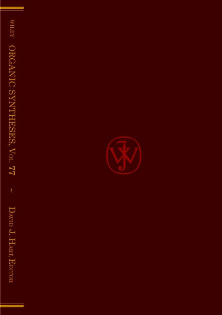 Organic Syntheses, Volume 77 (Hardback) 9780471395676