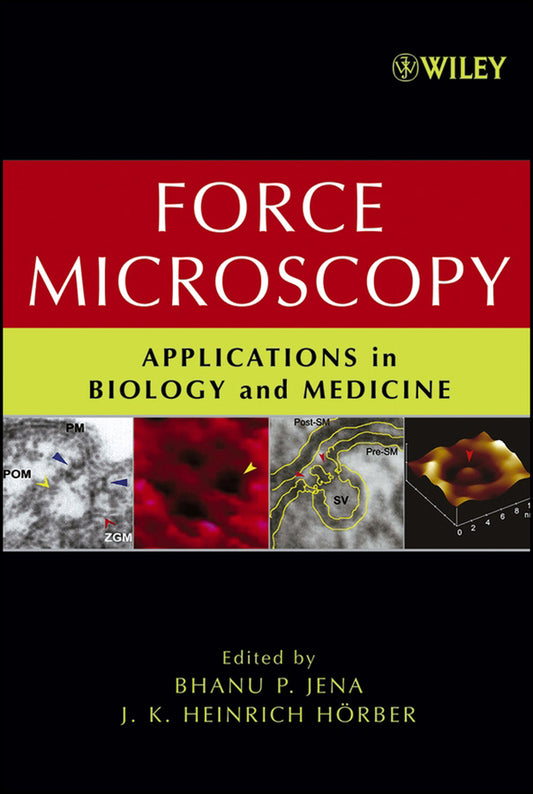 Force Microscopy; Applications in Biology and Medicine (Hardback) 9780471396284