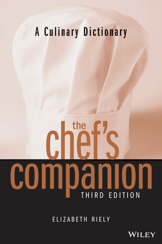 The Chef's Companion; A Culinary Dictionary (Paperback / softback) 9780471398424