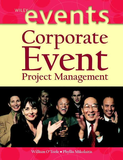 Corporate Event Project Management (Hardback) 9780471402404